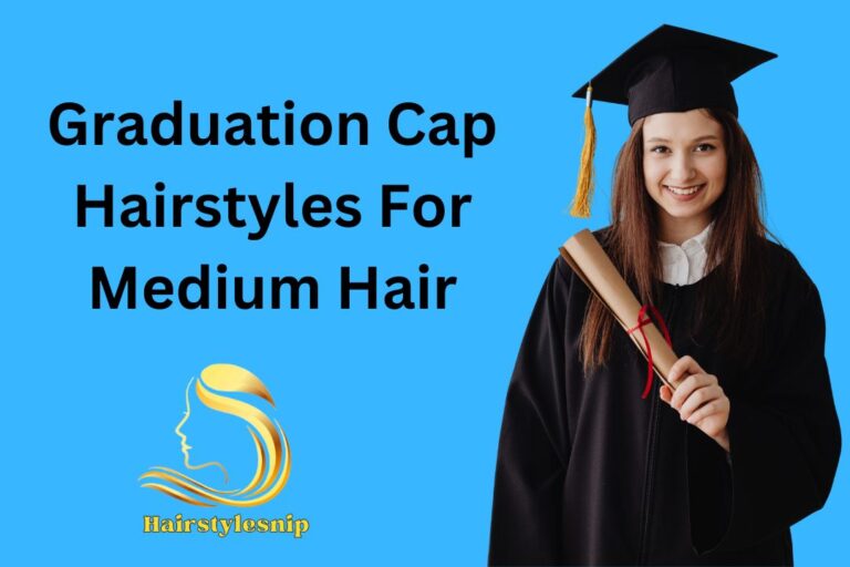 Graduation Cap Hairstyles For Medium Hair