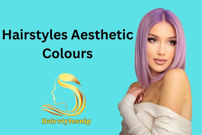 Hairstyles Aesthetic Colours