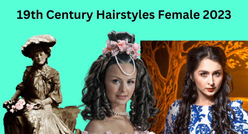 19th Century Hairstyles Female 