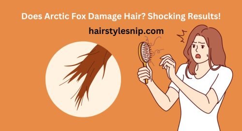 Does Arctic Fox Damage Hair?