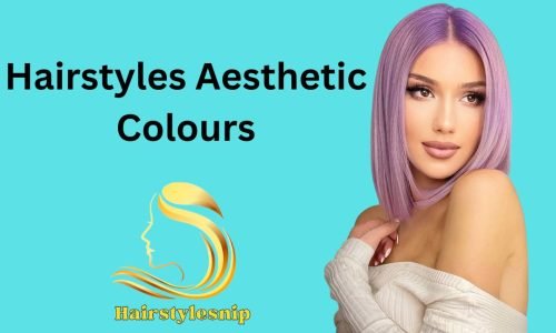 Hairstyles Aesthetic Colours